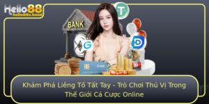 Kham Pha Lieng To Tat Tay Tro Choi Thu Vi Trong The Gioi Ca Cuoc Online